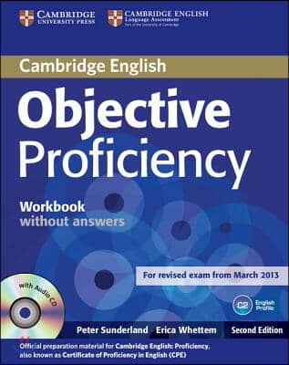 Objective Proficiency Workbook Without Answers with Audio CD [With CD (Audio)]