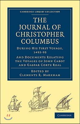 Journal of Christopher Columbus (During his First Voyage, 1492-93)