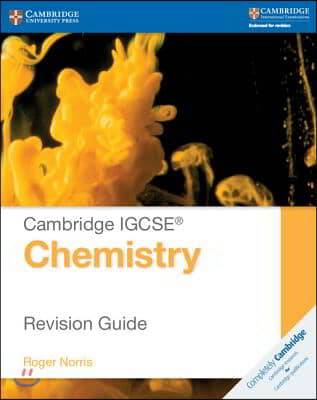 Cambridge IGCSE Chemistry Revision Guide