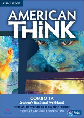 American Think Level 1 Combo a with Online Workbook and Online Practice