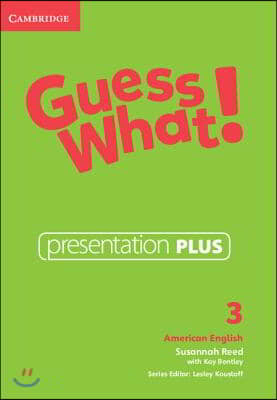 Guess What! American English Level 3 Presentation Plus