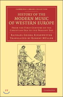 History of the Modern Music of Western Europe