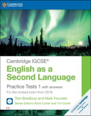 Cambridge Igcse(r) English as a Second Language Practice Tests 1 with Answers and Audio CDs (2): For the Revised Exam from 2019