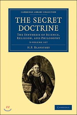 The Secret Doctrine 3 Volume Paperback Set: The Synthesis of Science, Religion, and Philosophy