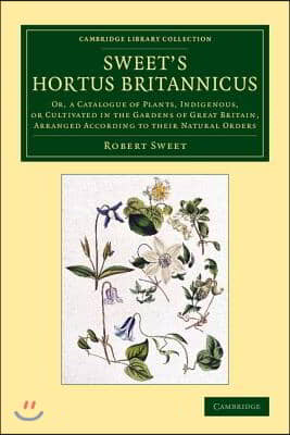 Sweet&#39;s Hortus Britannicus