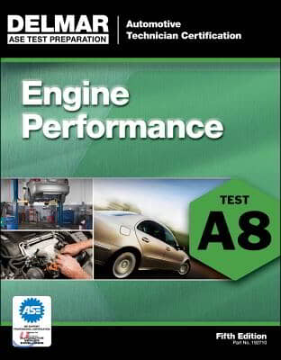 Engine Performance: Test A8