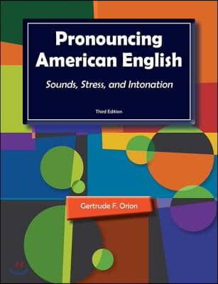 Pronouncing American English