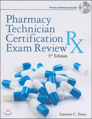 Pharmacy Technician Certification Exam Review [With CDROM]