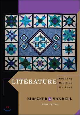 Literature: Reading, Reacting, Writing