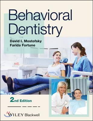 Behavioral Dentistry 2e