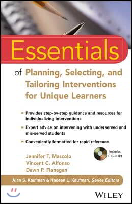 Essentials of Planning, Selecting, and Tailoring Interventions for Unique Learners [With CDROM]