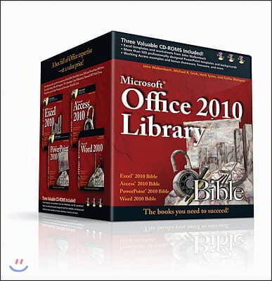 Microsoft Office 2010 Library: Excel 2010 Bible, Access 2010 Bible, PowerPoint 2010 Bible, Word 2010 Bible [With 3 CDROMs]