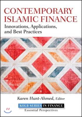 Contemporary Islamic Finance: Innovations, Applications, and Best Practices