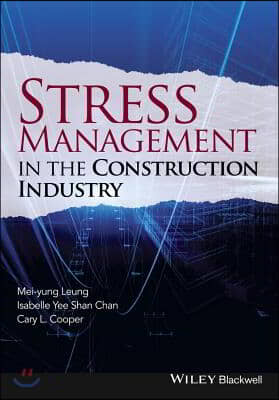 Stress Management in the Construction Industry