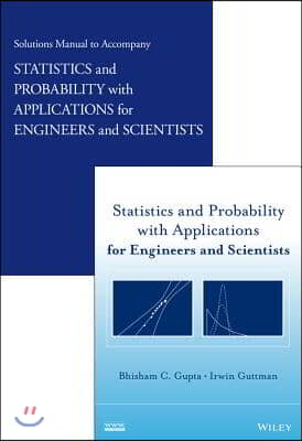 Statistics and Probability With Applications for Engineers and Scientists