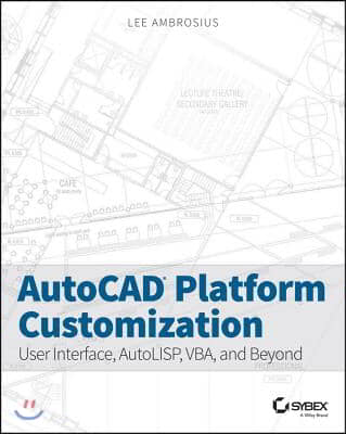 AutoCAD Platform Customization