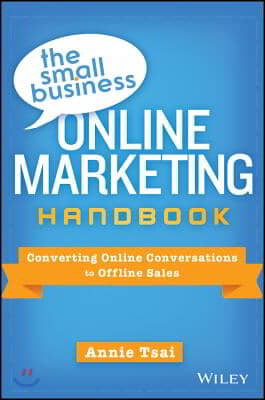 The Small Business Online Marketing Handbook