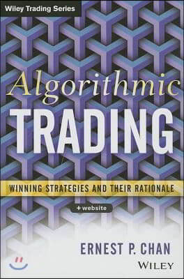 Algorithmic Trading: Winning Strategies and Their Rationale