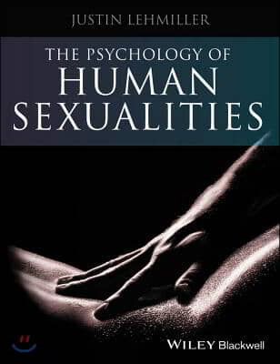 The Psychology of Human Sexuality