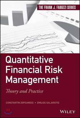 Quantitative Financial Risk Management: Theory and Practice