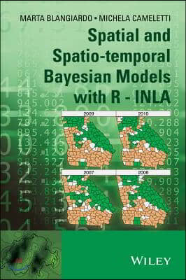 Spatial and Spatio-Temporal Bayesian Models with R - Inla