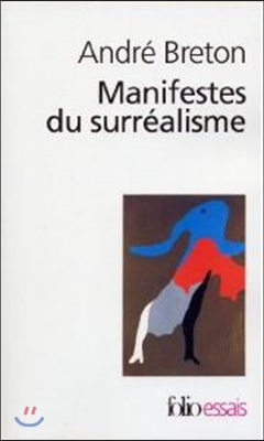 Manifestes Du Surrealisme