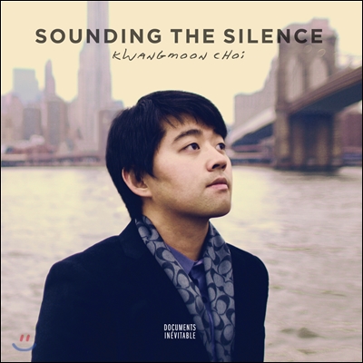 최광문 (Kwangmoon Choi) - Sounding The Silence