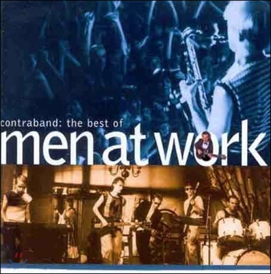 Men At Work - Contraband: The Best Of Men At Work