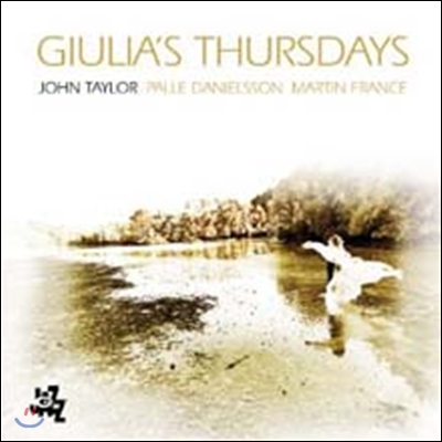 John Taylor - Giulia&#39;s Thursdays