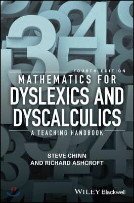 Mathematics for Dyslexics and Dyscalculics: A Teaching Handbook