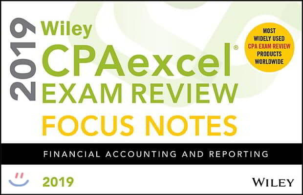 Wiley Cpaexcel Exam Review 2019 Focus Notes