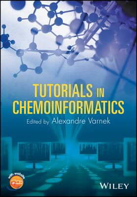 Tutorials in Chemoinformatics