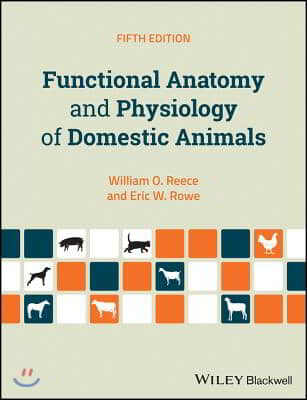 Functional Anatomy and Physiology of Domestic Animals