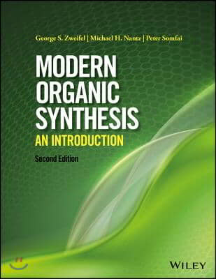 Modern Organic Synthesis: An Introduction