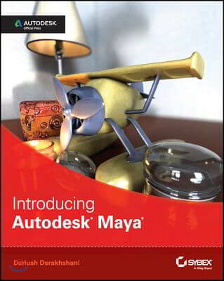 Introducing Autodesk Maya 2015: Autodesk Official Press