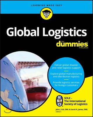 Global Logistics For Dummies