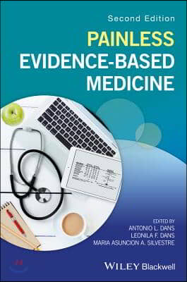 Painless Evidence-Based Medicine