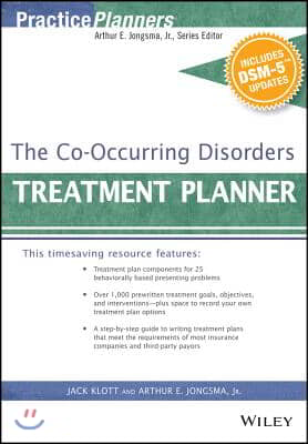 The Co-Occurring Disorders Treatment Planner, with Dsm-5 Updates