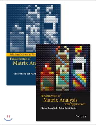 Fundamentals of Matrix Analysis with Applications Set