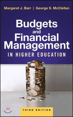 Budgets and Financial Management in Higher Education