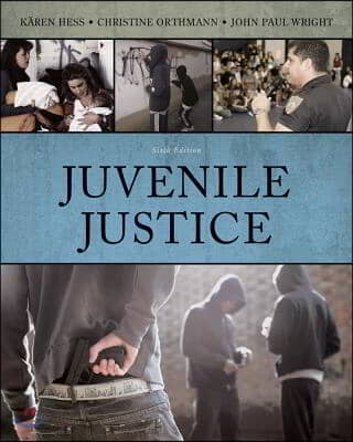 Cengage Advantage Books: Juvenile Justice