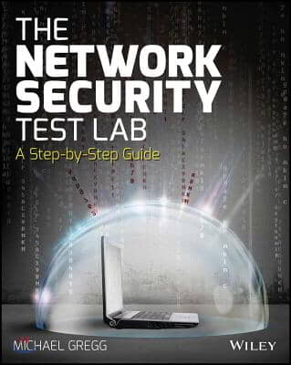 The Network Security Test Lab