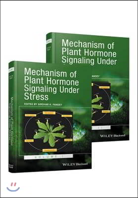 Mechanism of Plant Hormone Signaling Under Stress, 2 Volume Set