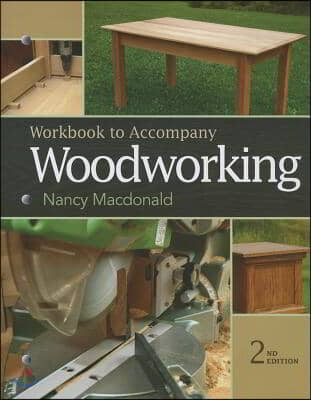 Workbook for Macdonald's Woodworking, 2nd