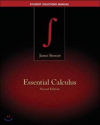 Student Solutions Manual for Stewart&#39;s Essential Calculus, 2nd
