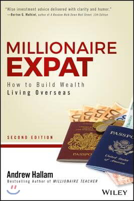 Millionaire Expat: How to Build Wealth Living Overseas