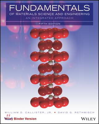 Fundamentals of Materials Science and Engineering