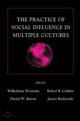 Practice of Social influence in Multiple Cultures