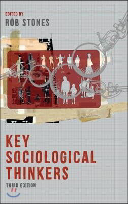 Key Sociological Thinkers