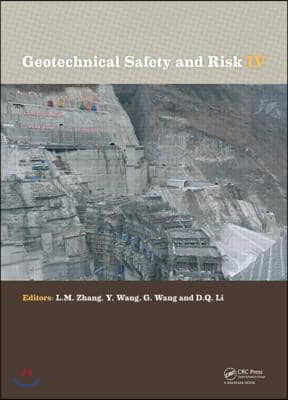 Geotechnical Safety and Risk IV